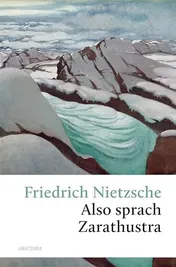 Omslag van Also sprach Zarathustra ein Buch für Alle und Keinen