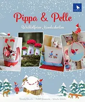 Omslag van Pippa & Pelle Wichtelfeine Handarbeiten