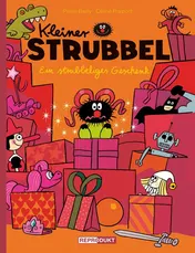Omslag van Kleiner Strubbel Ein strubbeliges Geschenk. ...