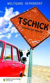 Omslag van Tschick in einfacher Sprache