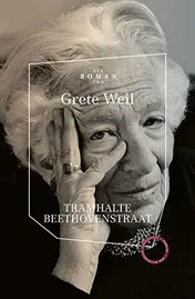 Omslag van Tramhalte Beethovenstraat Roman. Mit einer biographischen Notiz von Veit Johannes Schmiedinger, herausgegeben von Carsten Pfeiffer