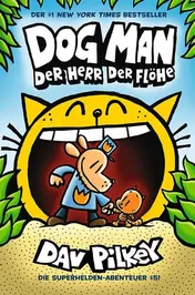 Omslag van Dog Man 5 Herr der Flöhe - Kinderbücher ab 8 Jahre