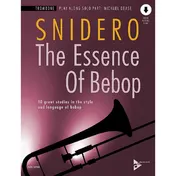 Omslag van The essence of bebop trombone : 10 great studies in the style and language of bebop