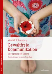 Omslag van Gewaltfreie Kommunikation eine Sprache des Lebens