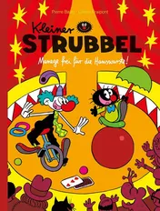 Omslag van Kleiner Strubbel - Manege frei für die Hanswurste!