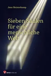 Omslag van Sieben Säulen für eine menschliche Welt