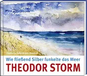 Omslag van Wie fließend Silber funkelte das Meer