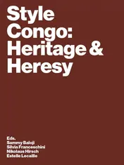 Omslag van Style Congo: Heritage & Heresy