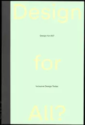 Omslag van Design for All? Inclusive Design Today
