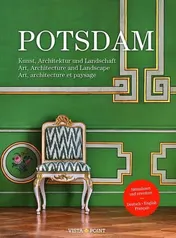 Omslag van Potsdam, Aktualisiert 2020 (D/GB/F) (Grünes Lackkabinett) Kunst, Architektur und Landschaft