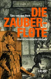 Omslag van Die Zauberflöte eine alchemistische Allegorie