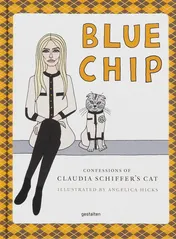 Omslag van Blue Chip Confessions of Claudia Schiffer's Cat