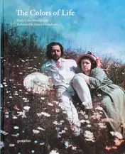 Omslag van The Colors of Life Early Color Photography Enhanced by Stuart Humphryes
