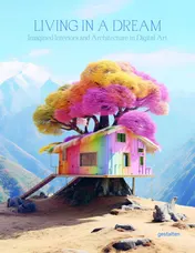 Omslag van Living in a Dream Dreamscapes, Imagined Architecture, and Interiors
