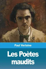 Omslag van Les Poètes maudits
