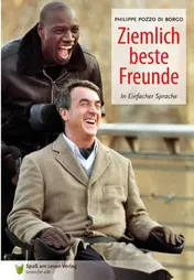Omslag van Ziemlich beste Freunde in einfacher Sprache