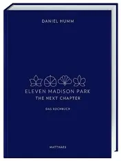 Omslag van Eleven Madison Park - The Next Chapter