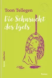 Omslag van Die Sehnsucht des Igels