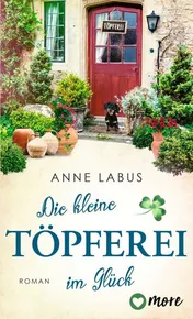 Omslag van Die kleine Töpferei im Glück Roman