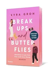 Omslag van Breakups and butterflies manchmal ist gar kein Plan auch eine Lösung : (Kyras Version)