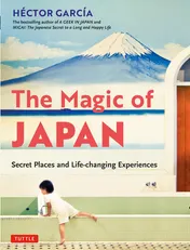 Omslag van The Magic of Japan Secret Places and Life-Changing Experiences