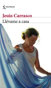 Omslag van Llévame a Casa