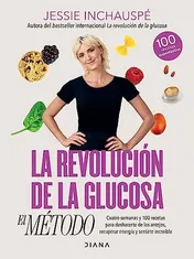 Omslag van La Revolución de la Glucosa: El Método / The Glucose Goddess Method (Spanish Edition)
