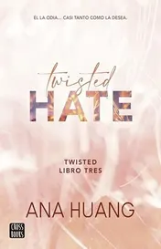 Omslag van Twisted Hate: Él La Odia... Casi Tanto Como La Desea