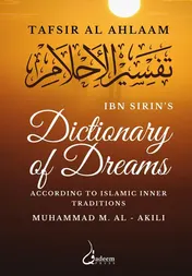 Omslag van Ibn Sirin's Dictionary of Dreams According to Islamic Inner Traditions