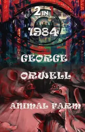 Omslag van 1984 And Animal Farm