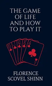 Omslag van The Game of Life and How to Play It
