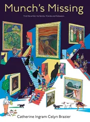 Omslag van Munch is Missing! Find the artist, his family, friends and followers