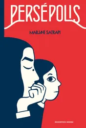 Omslag van Persépolis / Persepolis: The Story of a Childhood