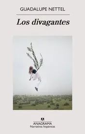 Omslag van Los divagantes