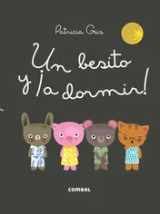Omslag van Un Besito y ¡a Dormir!