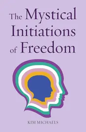 Omslag van The Mystical Initiations of Freedom