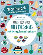 Omslag van My First Book about the Five Senses Montessori a World of Achievements