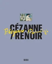 Omslag van Cézanne / Renoir Masterpieces from the Musée de L'Orangerie and the Musée D'Orsay