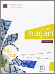 Omslag van Nuovo magari corso di lingua e cultura italiana, di livello intermedio e avanzato. C1/C2