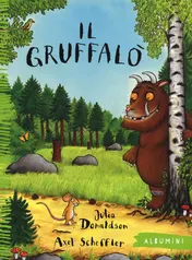 Omslag van Il Gruffalò. Ediz. a colori