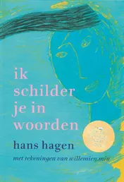 Omslag van Ik schilder je in woorden