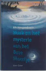 Omslag van Mark en het mysterie van het Boze meertje