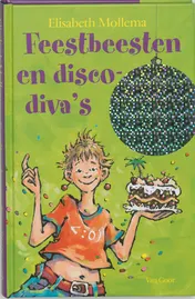 Omslag van Feestbeesten en discodiva's