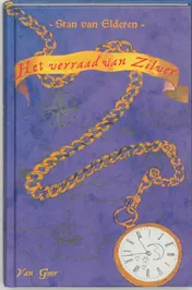 Omslag van Het verraad van Zilver