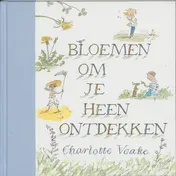 Omslag van Bloemen om je heen ontdekken