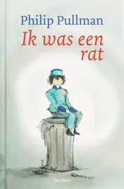 Omslag van Ik was een rat