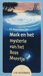 Omslag van Mark en het mysterie van het boze meertje