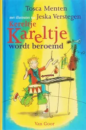 Omslag van Kereltje Kareltje wordt beroemd