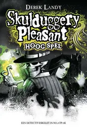 Omslag van Skulduggery Pleasant Hoog spel