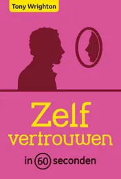 Omslag van Zelfvertrouwen in 60 seconden